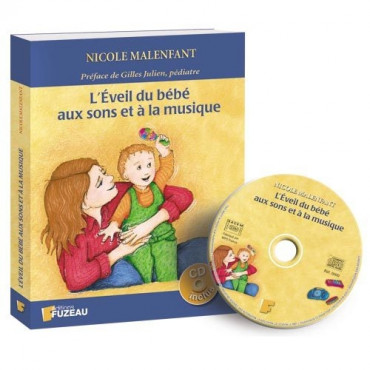 L'éveil du bébé aux sons et à la musique - Livre éveil musical