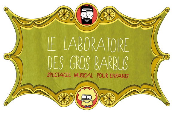 Le Labo des Gros Barbus partenaire spécialiste spectacle musical pour enfants de NoïziKidz